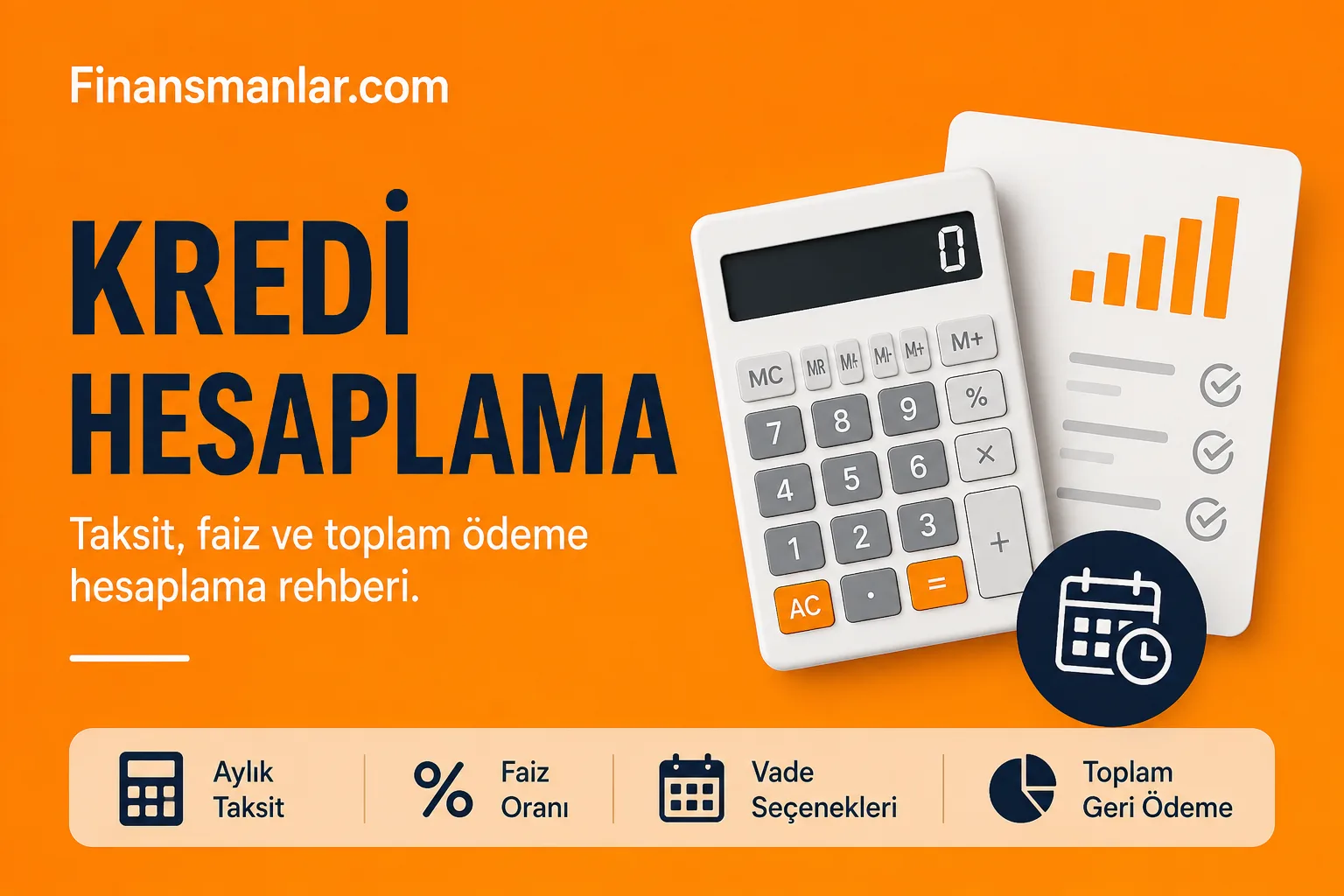 Kredi Hesaplama Rehberi: Taksit, Faiz ve Toplam Ödeme Nasıl Bulunur?
